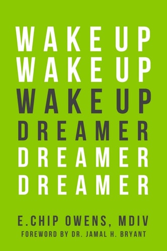 Wake Up Dreamer