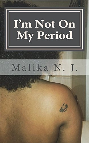 I'm Not On My Period