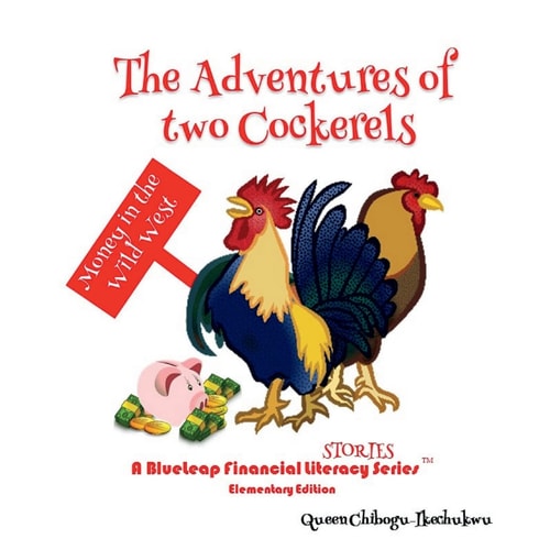The Adventures of Two Cockerels - Money in the Wild West