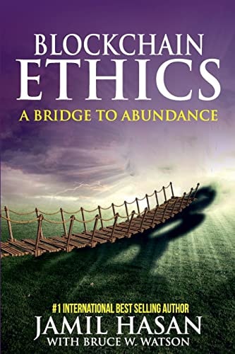 Blockchain Ethics A Bridge to Abundance