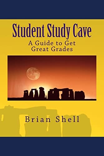 Student Study Cave A Guide to Get Great Grades