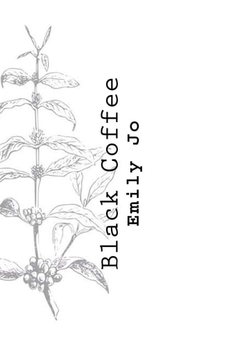 Black Coffee