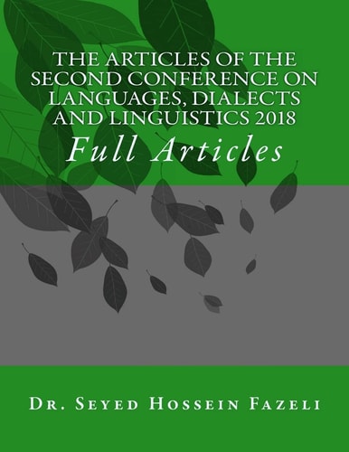 The Articles of the Conference on Languages, Dialects and Linguistics 2018