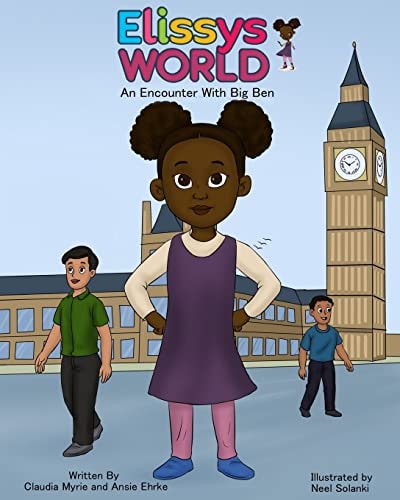 Elissy's World An Encounter With Big Ben