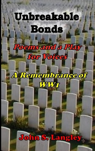 Unbreakable Bonds In Remembrance of WW1