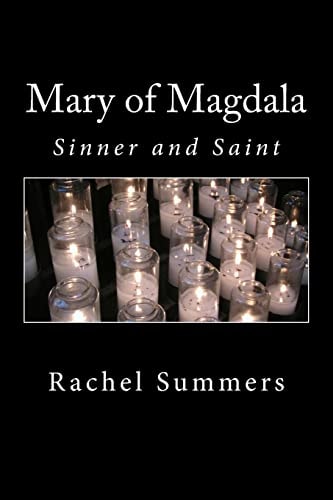Mary of Magdala Sinner and Saint