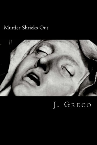 Murder Shrieks Out Screenplay Adaptation of John Webster's The Duchess of Malfi
