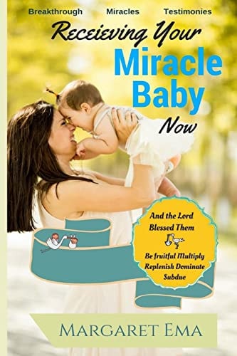 Receiving Your Miracle Baby Now Breakthrough. Miracles. Testimonies.
