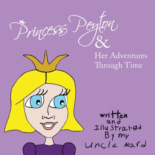 Princess Peyton and Her Adverntures Through Time