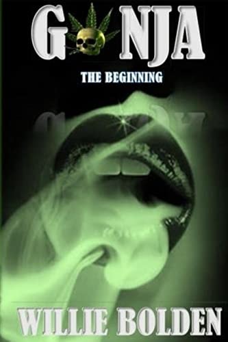 Ganja The Beginning