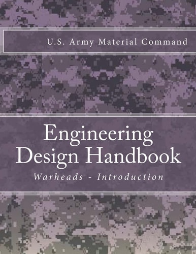 Engineering Design Handbook Warheads - Introduction