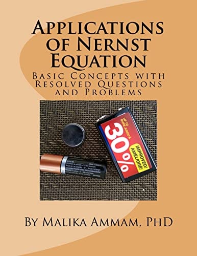 Applications of Nernst Equation Basic Concepts with Resolved Questions and Problems