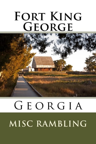 Fort King George Georgia