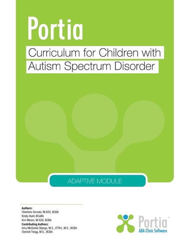 Portia Curriculum - Adaptive Curriculum for Children with Autism Spectrum Disorder