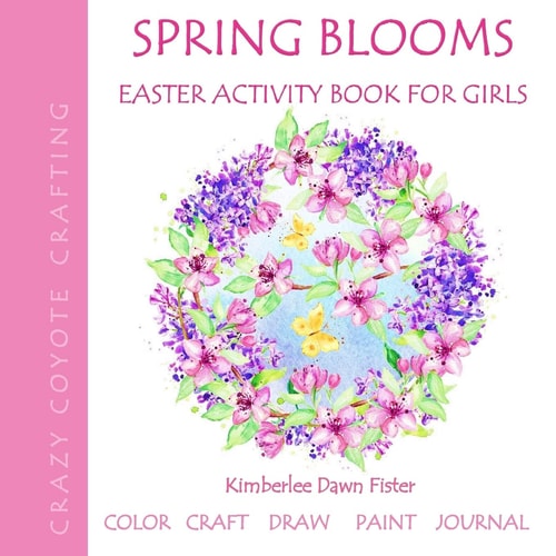 Spring Blooms Easter Activity Book for Girls