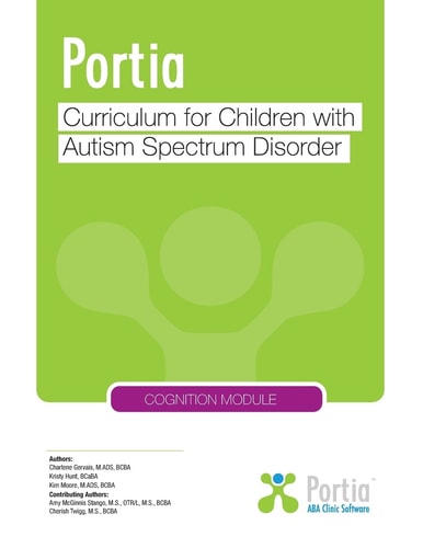 Portia Curriculum - Cognition Curriculum for Children with Autism Spectrum Disorder