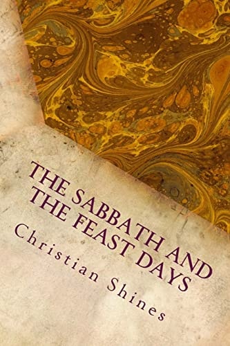 The Sabbath and the Feast Days
