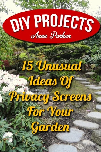 DIY Projects 15 Unusual Ideas Of Privacy Screens For Your Garden