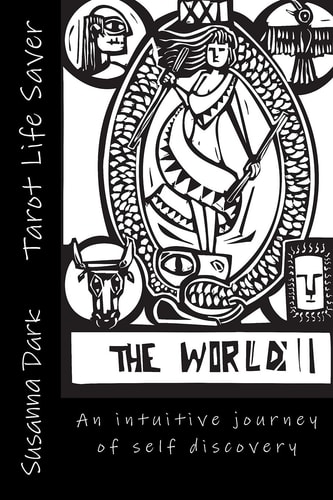 Tarot Life Saver An Intuitive Journey of Self Discovery