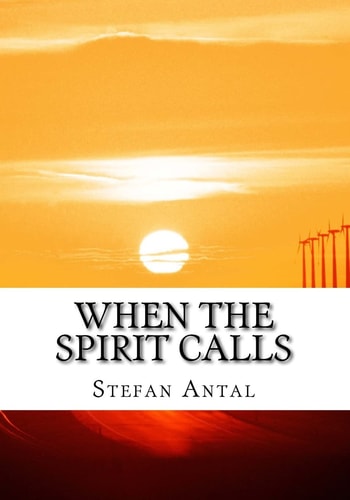 When the Spirit Calls