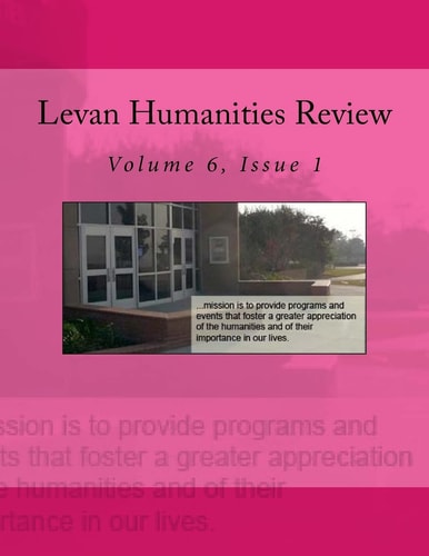 Levan Humanities Review Volume 6, Issue 1