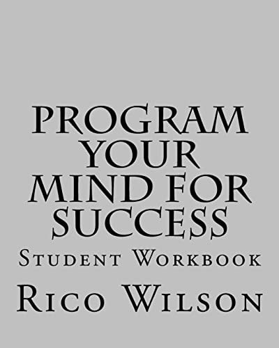 Program Your Mind for Success Student Workbook