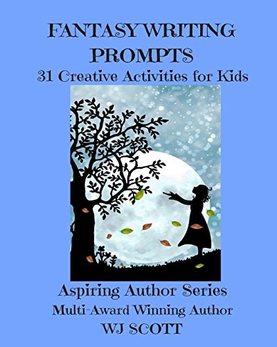 Fantasy Writing Prompts 31 Creative Activities for Kids