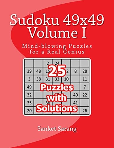 Sudoku 49x49 Vol I Volume I