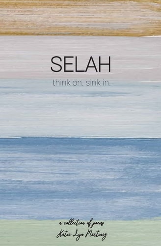 Selah Think On. Sink In.