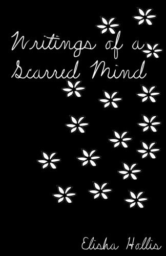Writings of a Scarred Mind