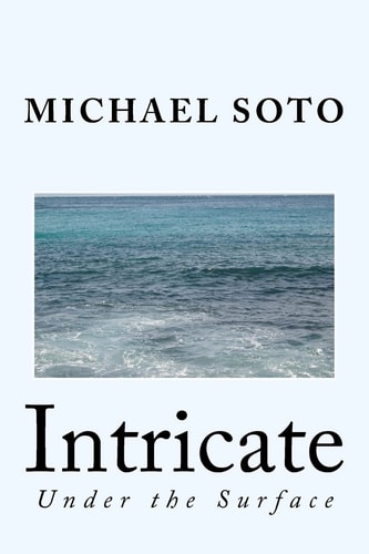 Intricate Under the Surface