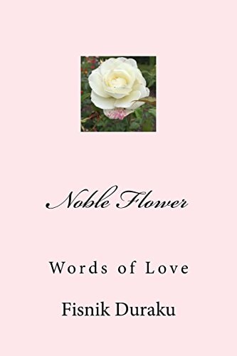 Noble Flower Words of Love