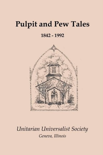 Pulpit and Pew Tales 1842 - 1992