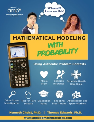 Mathematical Modeling with Probability Using Authentic Problem Contexts