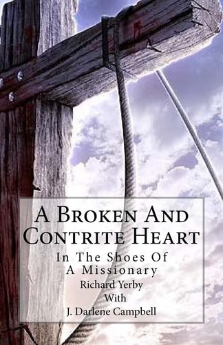 A Broken and Contrite Heart In the Shoes of a Missionary