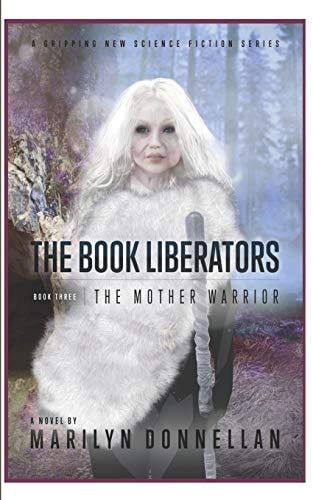 The Book Liberators The Mother Warrior