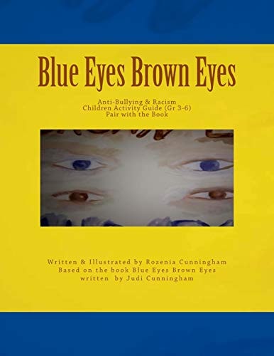 Blue Eyes Brown Eyes Anti Bullying and Racism Children Activity Guide