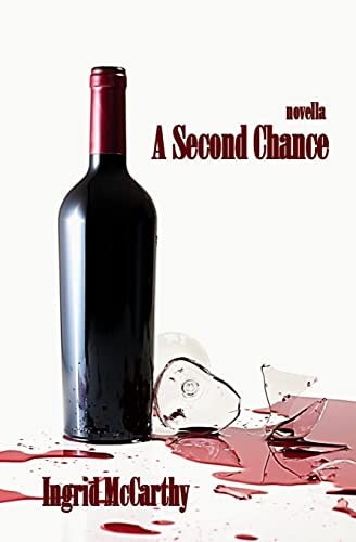 A Second Chance A Novella