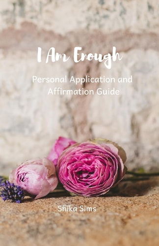 I Am Enough Affrimations