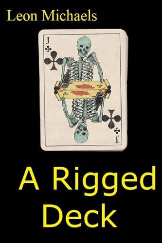 A Rigged Deck