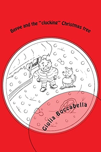 Beppe and the Clucking Christmas Tree