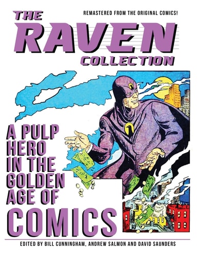 The Raven Collection A Pulp Hero in the Golden Age of Comics