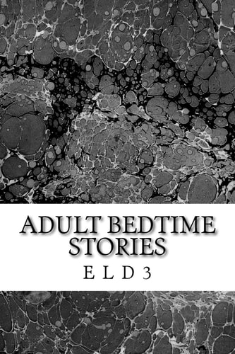 Adult Bedtime Stories