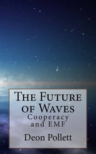 The Future of Waves Cooperacy and EMF