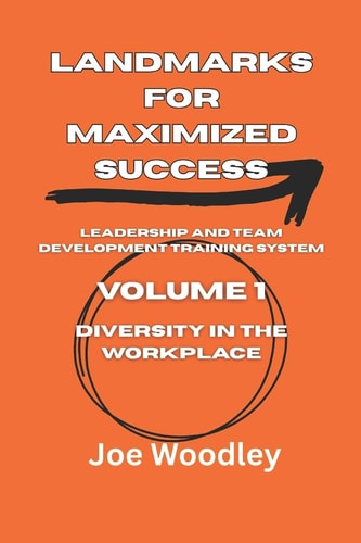 Landmarks for Maximized Success Diversity In The Workplace