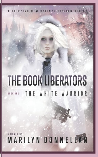 The Book Liberators The White Warrior