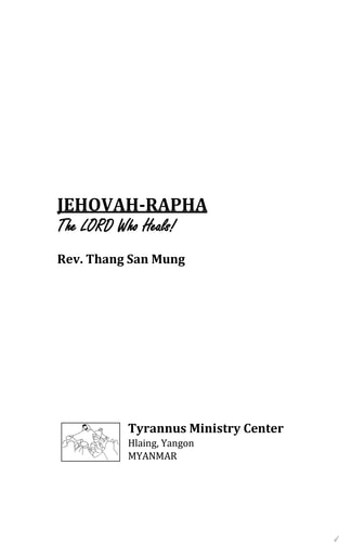 Jehovah-Rapha The Lord Who Heals