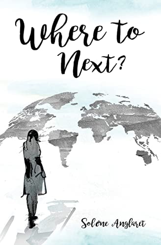 Where to Next? A Memoir Beyond Borders