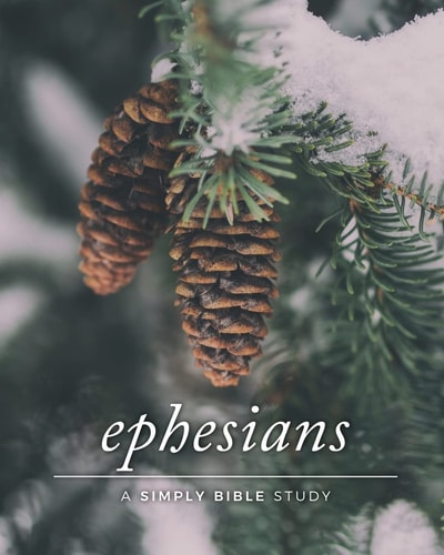 Ephesians A Simply Bible Study