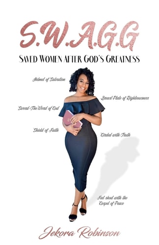 S. W. A. G. G Saved Women After God's Greatness